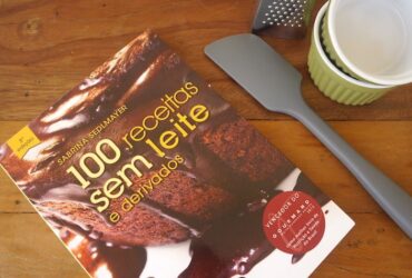 100 receitas sem leite e derivados
