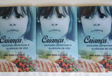 Criança, exclusões alimentares e qualidade de vida